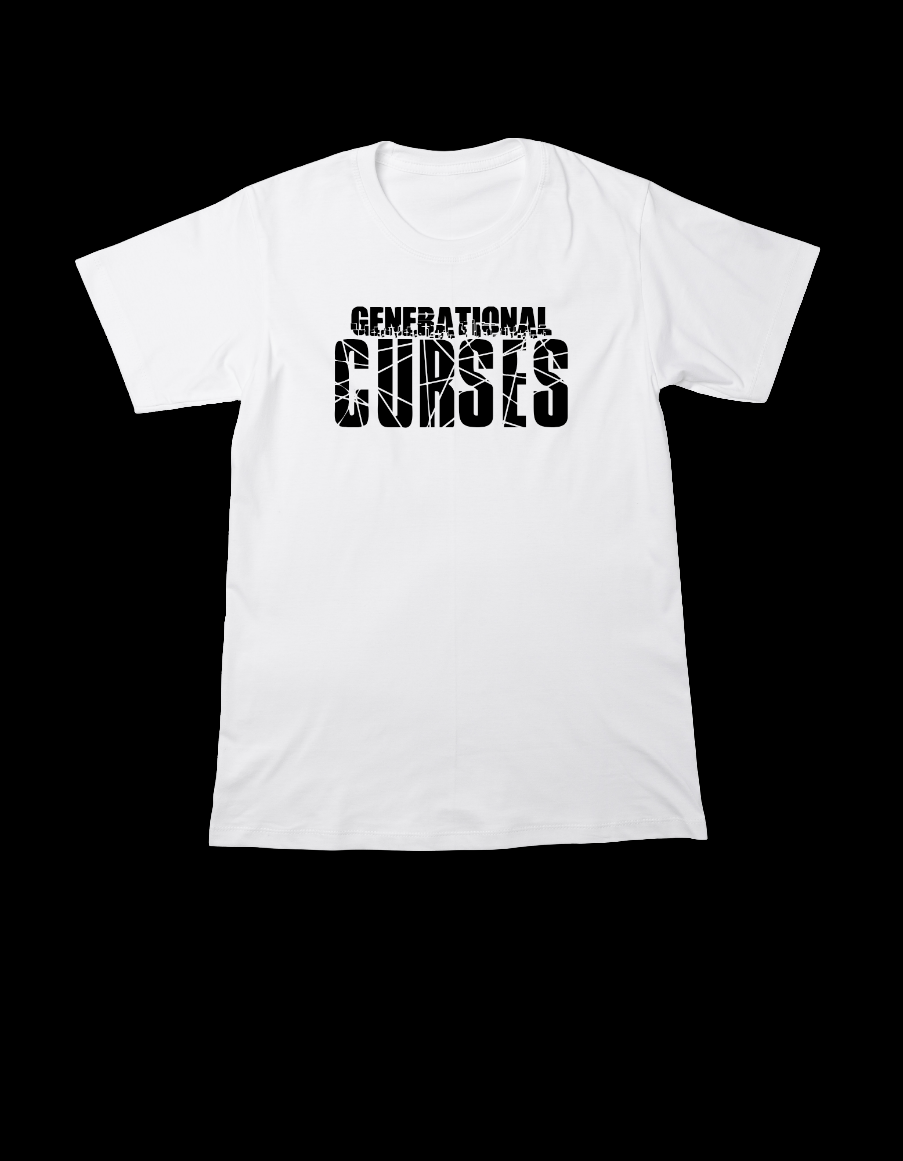 White t-shirt with 'Generational curses' text bold text - healing apparel