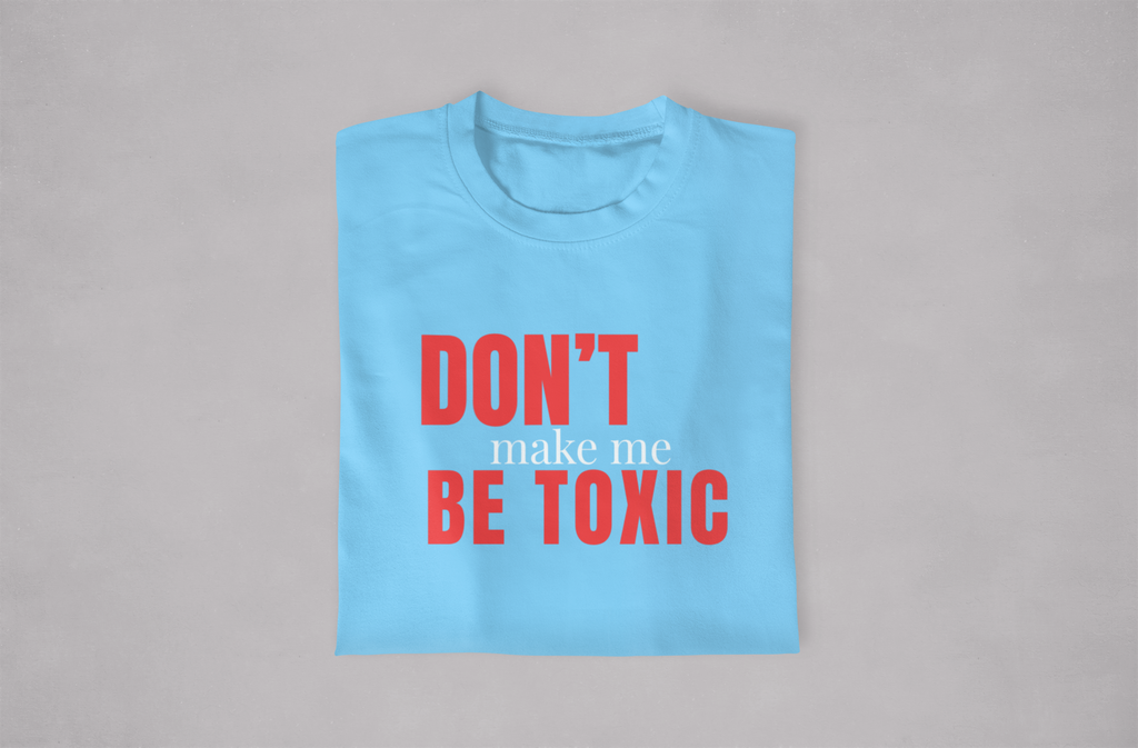 Toxic Tee