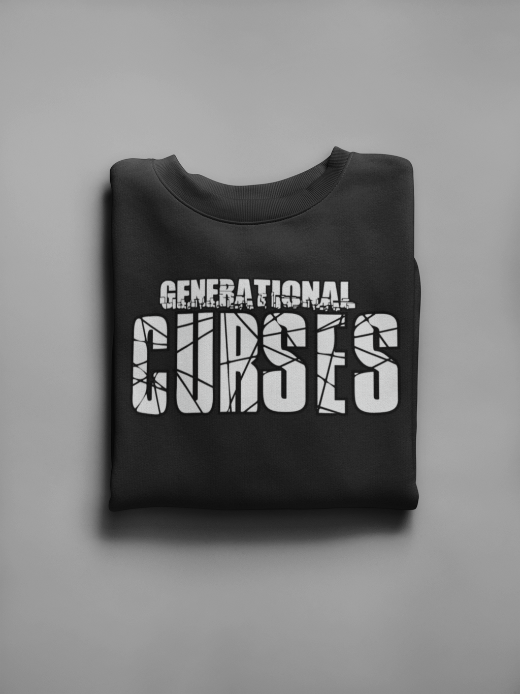 Breaking Generational Curses Sweater